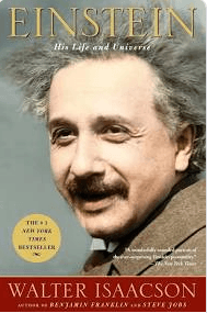 Einstein: His Life and Universe by Walter Isaacson