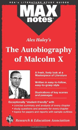 The Autobiography of Malcolm X by Malcolm X and Alex Haley